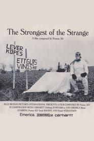 The Strongest Of The Strange (2005)