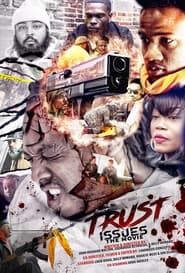 Trust Issues the Movie series tv