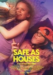 watch Safe as Houses