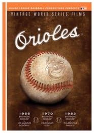 MLB Vintage World Series Films - Baltimore Orioles 1966, 1970 & 1983 series tv