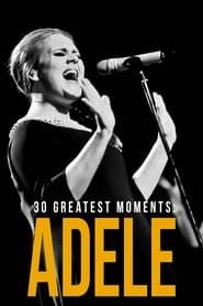 Adele: 30 Greatest Moments series tv