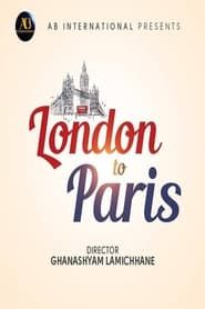 London To Paris (2024)
