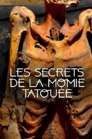 Image Les secrets de la momie tatouée 2012
