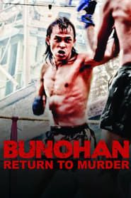 Bunohan: Return to Murder series tv