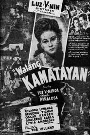 Walang Kamatayan series tv