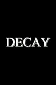 Decay series tv