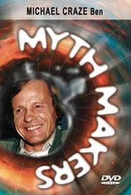 Myth Makers 8: Michael Craze series tv