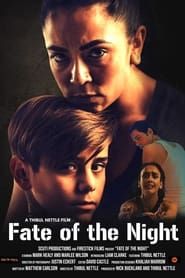 Fate of the Night series tv