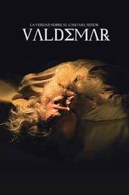 La verdad sobre el caso del señor Valdemar series tv
