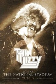 Thin Lizzy: Live at the National Stadium Dublin (2012)