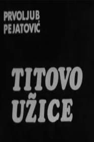 Tito's Užice series tv
