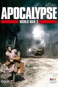 Apocalypse : La 2ème guerre mondiale