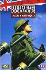 La guerre en couleurs - Images Britaniques