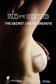 The Secret Life Of Breasts