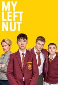 My Left Nut series tv