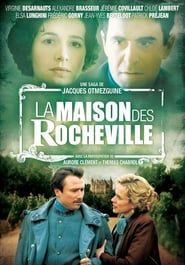 Voir La maison des Rocheville (2010) en streaming
