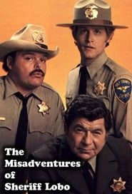 The Misadventures of Sheriff Lobo series tv