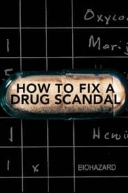 How to Fix a Drug Scandal series tv