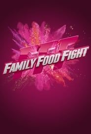 Family Food Fight series tv