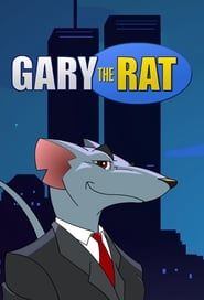 Gary the Rat series tv