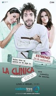 La Clinica 2013</b> saison 01 