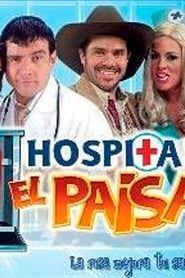 Hospital el Paisa</b> saison 01 