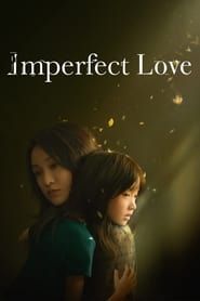 Imperfect Love series tv
