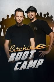 Bitchin' Boot Camp series tv