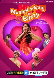 Mannphodganj Ki Binny series tv