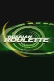 Russian Roulette series tv