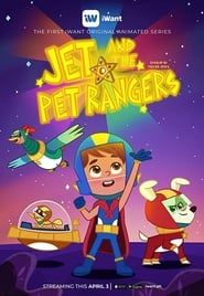 Image Jet and the Pet Rangers