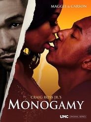 Craig Ross Jr.'s Monogamy series tv