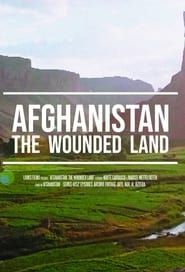 Afghanistan: The Wounded Land series tv