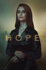 Hope saison 01 episode 15  streaming