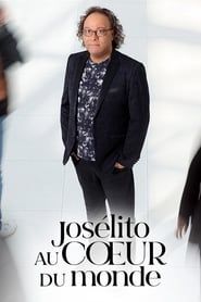 Josélito au cœur du monde 2020</b> saison 01 