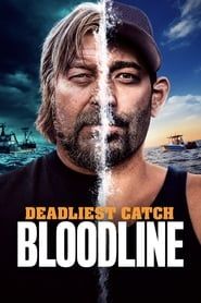 Deadliest Catch: Bloodline</b> saison 01 