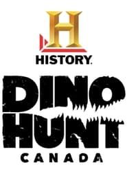 Dino Hunt Canada series tv