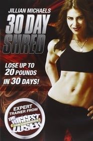 Jillian Michaels: 30 Day Shred (2008)