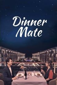 Dinner Mate</b> saison 01 
