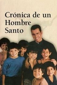 Crónica de un hombre santo series tv