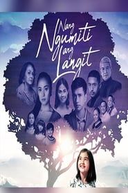 Nang Ngumiti Ang Langit series tv