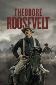 Theodore Roosevelt saison 01 episode 01  streaming