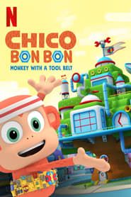 Chico Bon Bon : Le petit singe bricoleur</b> saison 03 