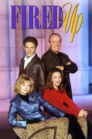 Fired Up series tv