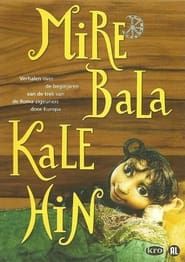 Mire Bala Kale Hin (2001)