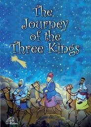 The Journey of the Three Kings's series tv