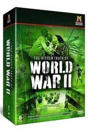 The Hidden Truth of World War 2</b> saison 01 