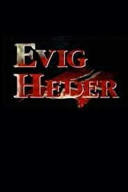 Evig Heder 1995</b> saison 01 