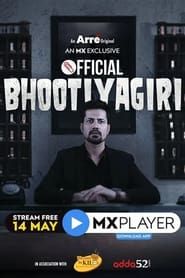 Official Bhootiyagiri series tv