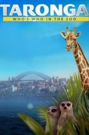 Taronga: Who's Who In The Zoo series tv